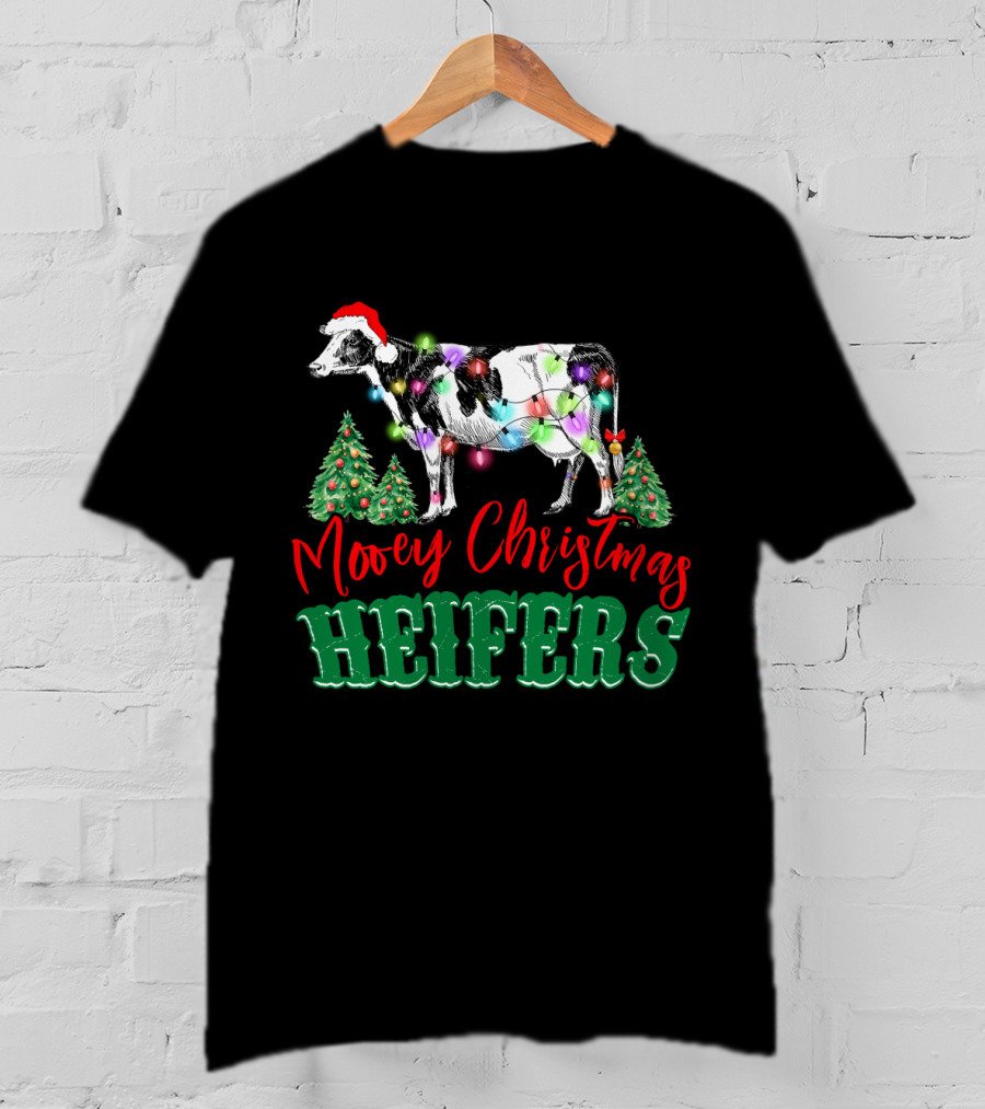Mooey Christmas Heifers Festive Holiday Cow With Santa Hat And Christmas Trees T-Shirt