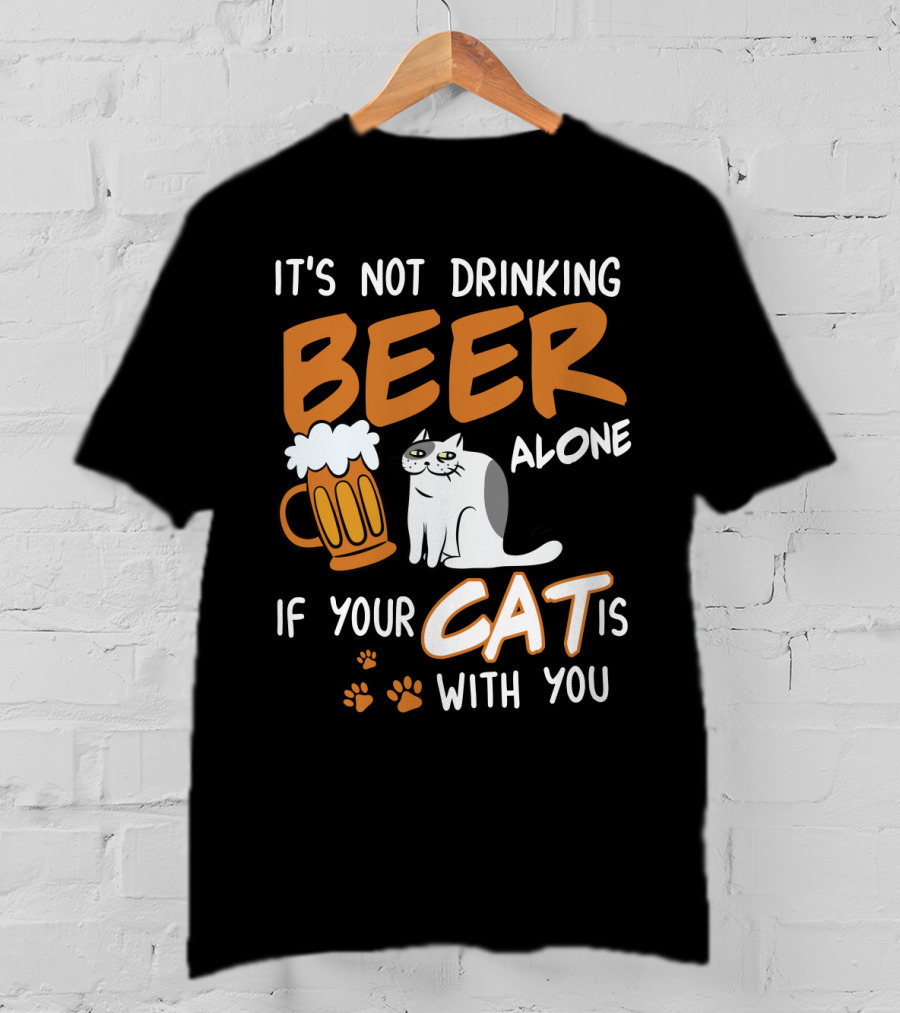 Drinking Beer With Your Cat Mug And Paw Prints T-Shirt