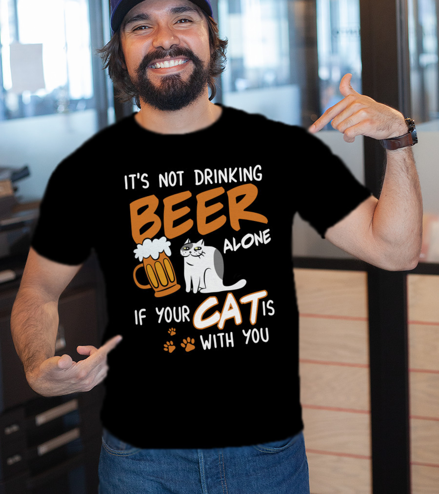 Drinking Beer With Your Cat Mug And Paw Prints T-Shirt