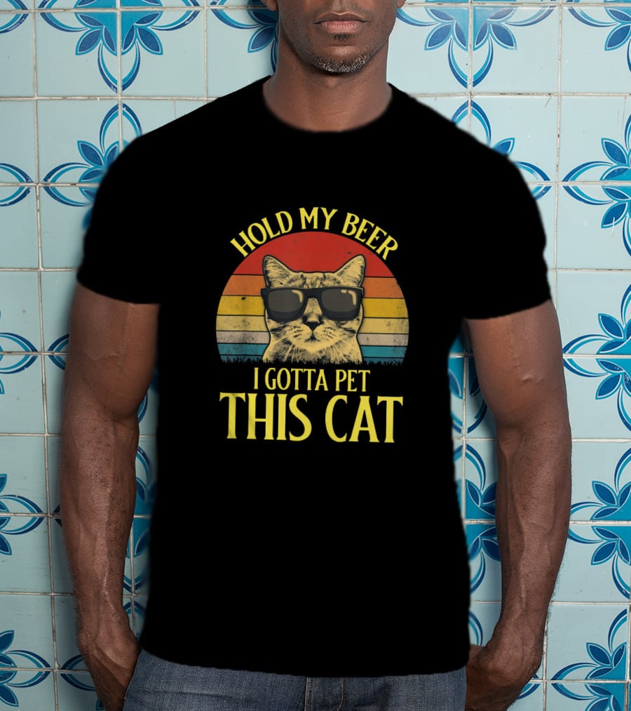Hold My Beer I Gotta Pet This Cat Retro Sunglasses Cat T-Shirt