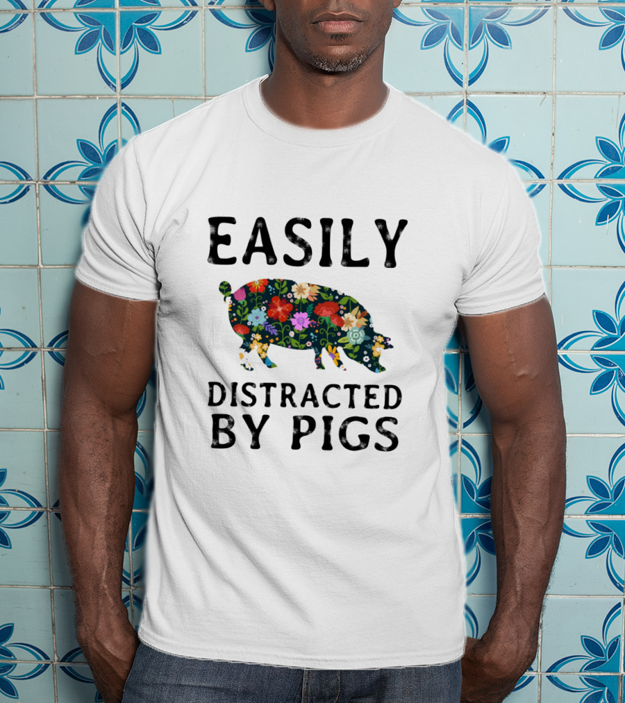 Floral Patterned Pig Easily Distracted By Pigs Playful T-Shirt