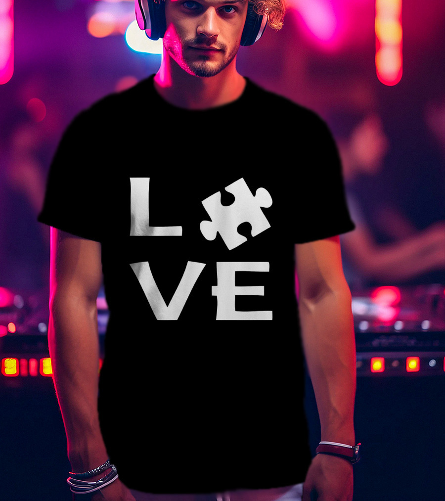 Autism Love Puzzle Piece Representation In Text T-Shirt
