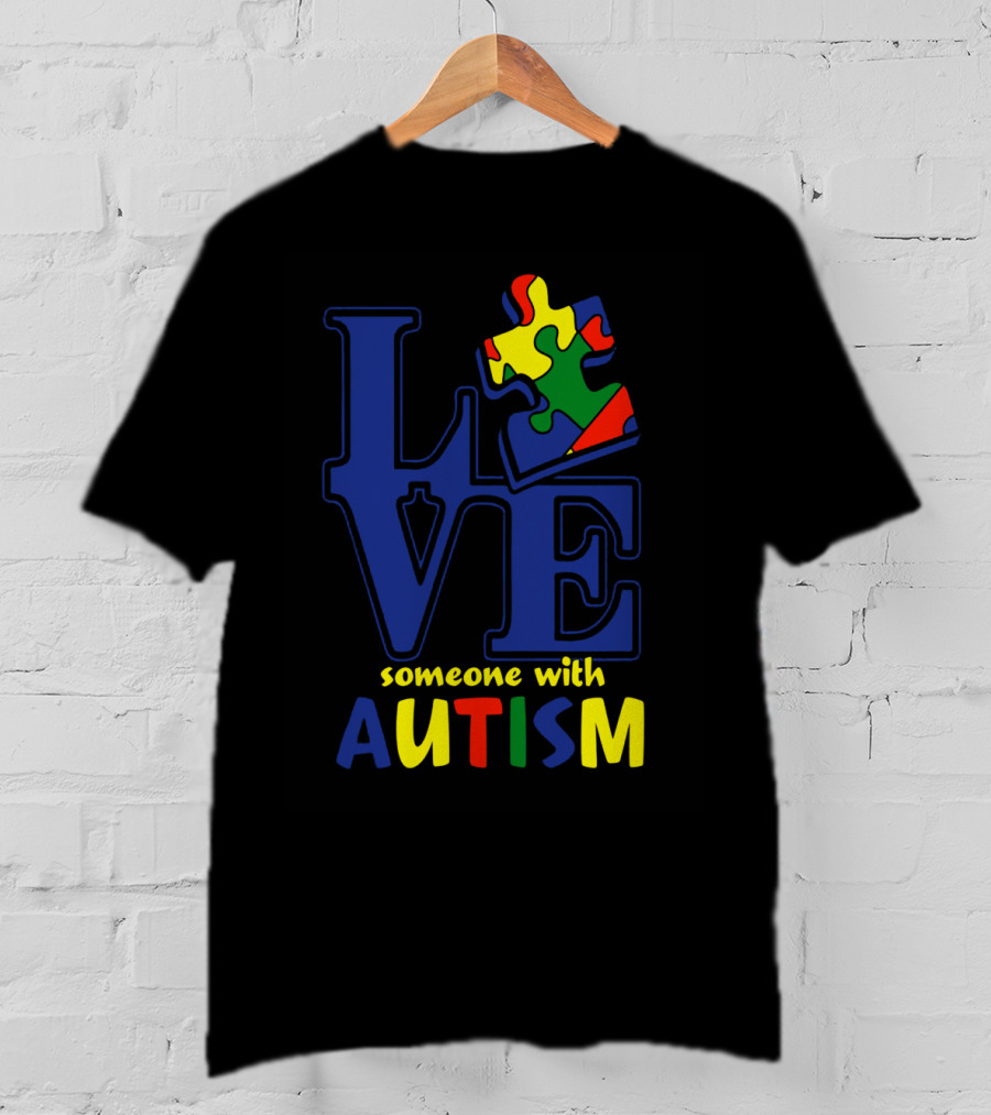 Love Someone With Autism Puzzle Piece T-Shirt