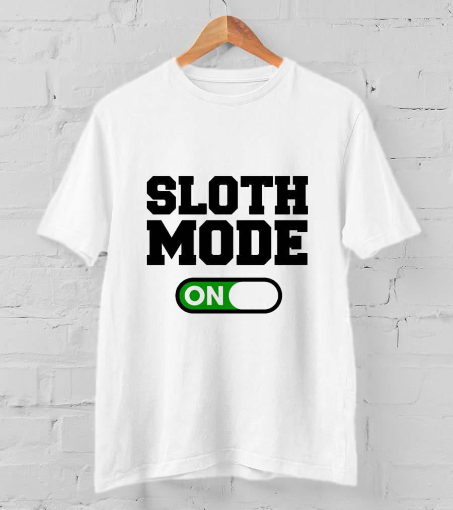 Sloth Mode On Funny Switch T-Shirt