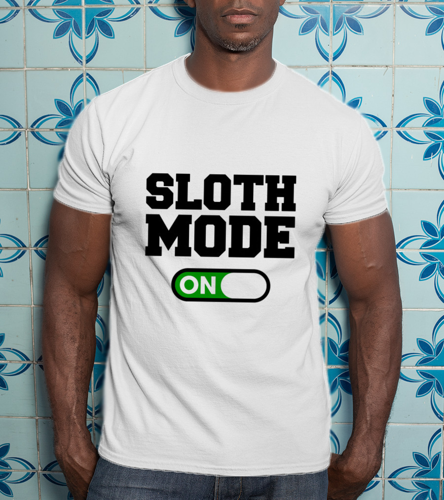 Sloth Mode On Funny Switch T-Shirt