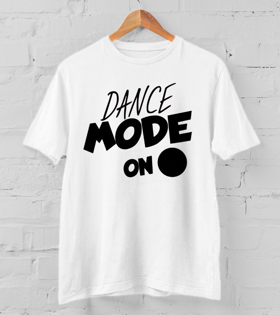Dance Mode On Switch Activated In T-Shirt