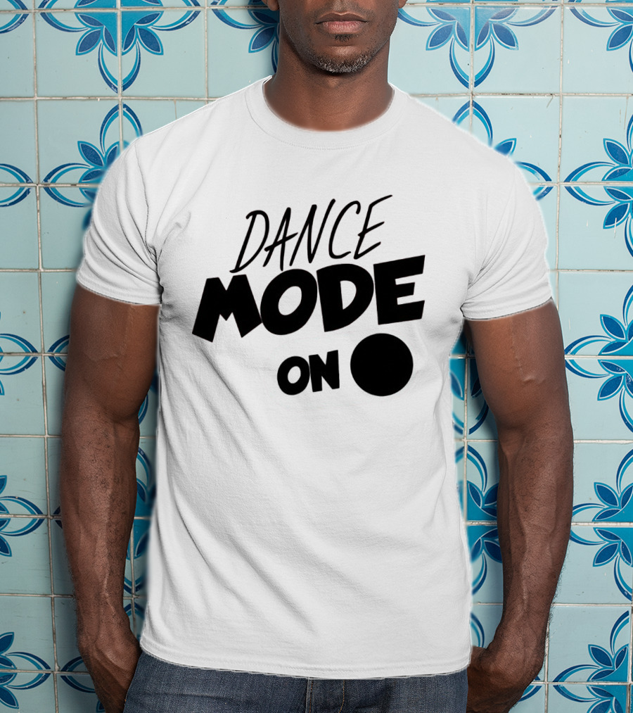 Dance Mode On Switch Activated In T-Shirt