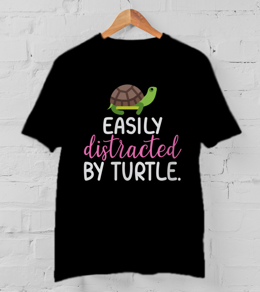 Easily Distracted By Turtle Cute Green Cartoon T-Shirt