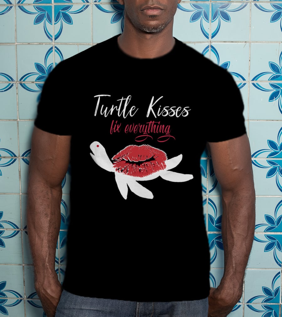 Turtle Kisses Fix Everything Red Lips And White Turtle T-Shirt