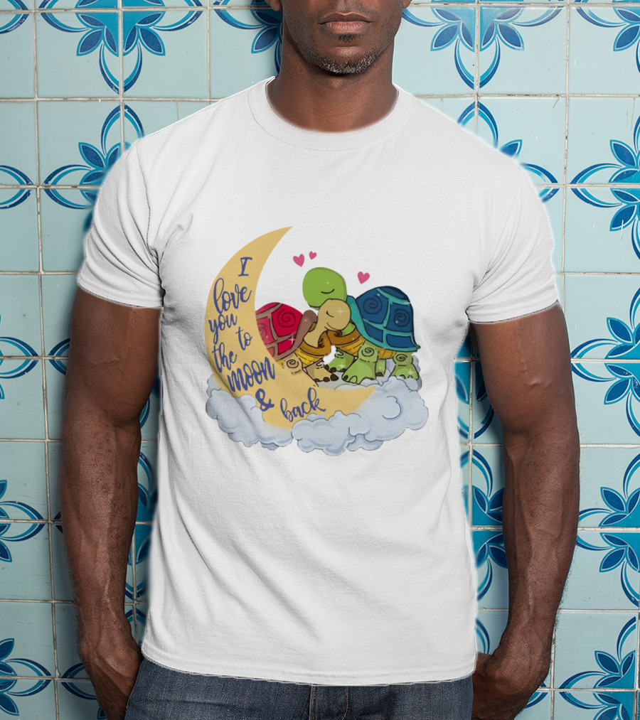 I Love You To The Moon And Back Turtle Trio With Hearts On Cloud T-Shirt