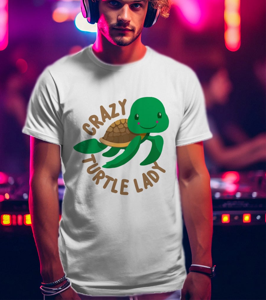 Crazy Turtle Lady Cute Green Cartoon Style Turtle With Happy Face T-Shirt