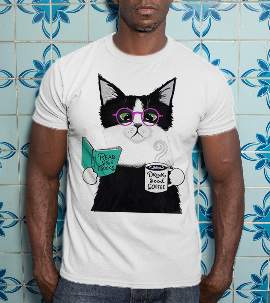 Read Good Books Drink Good Coffee Cat With Glasses T-Shirt