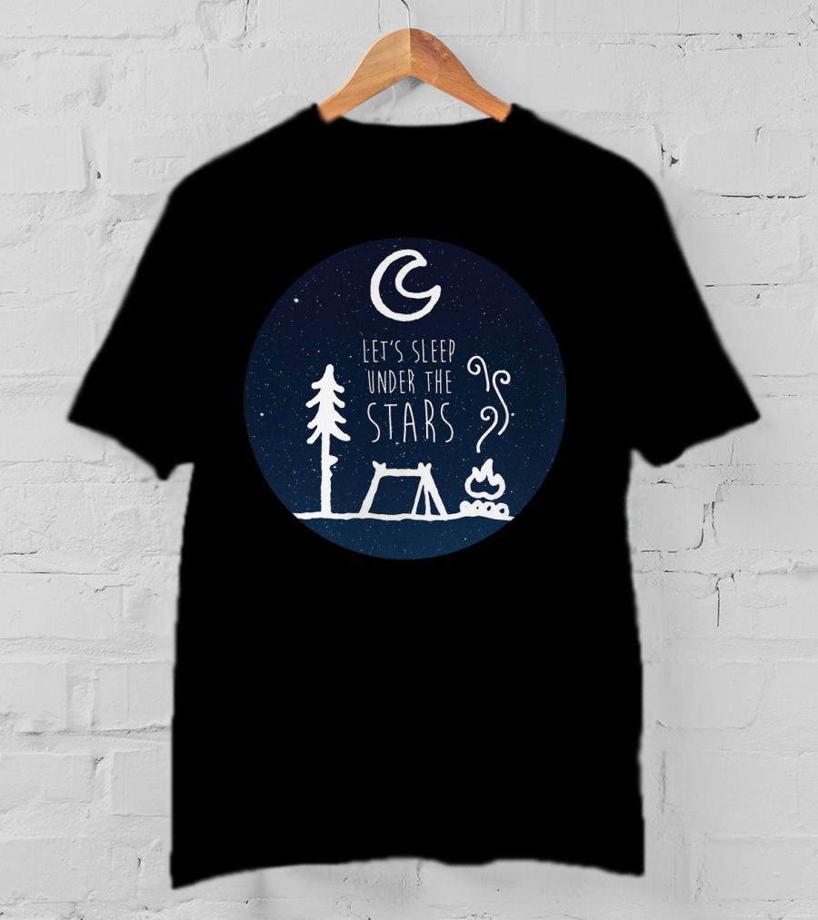 Let's Sleep Under The Stars Campfire Tent Moon Tree Night Sky T-Shirt