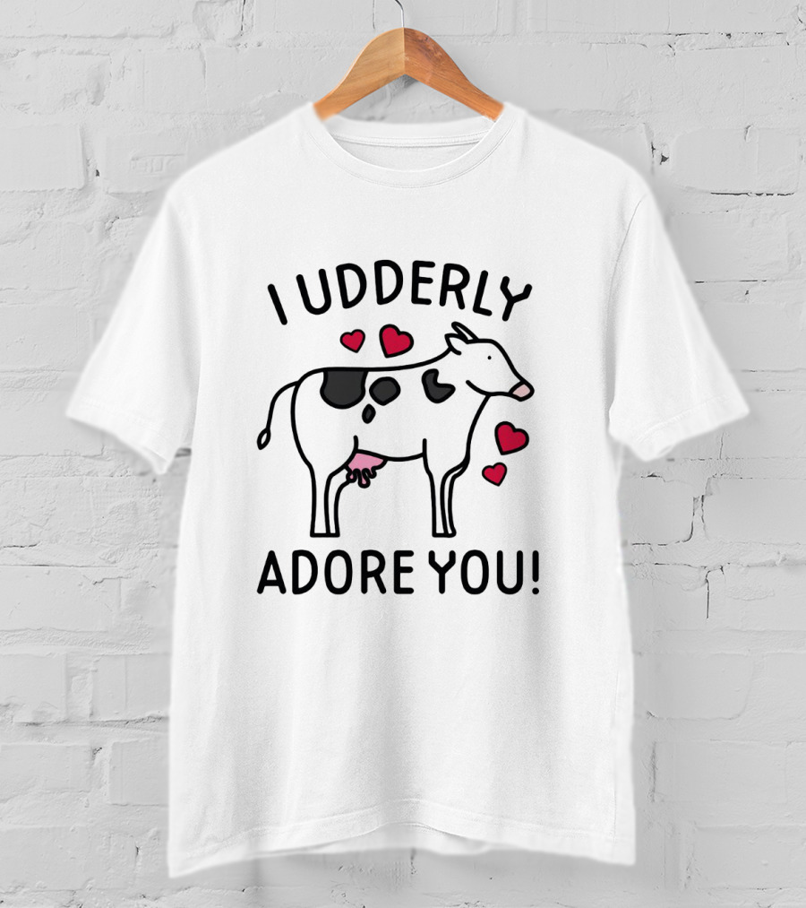 I Udderly Adore You Cow With Hearts T-Shirt