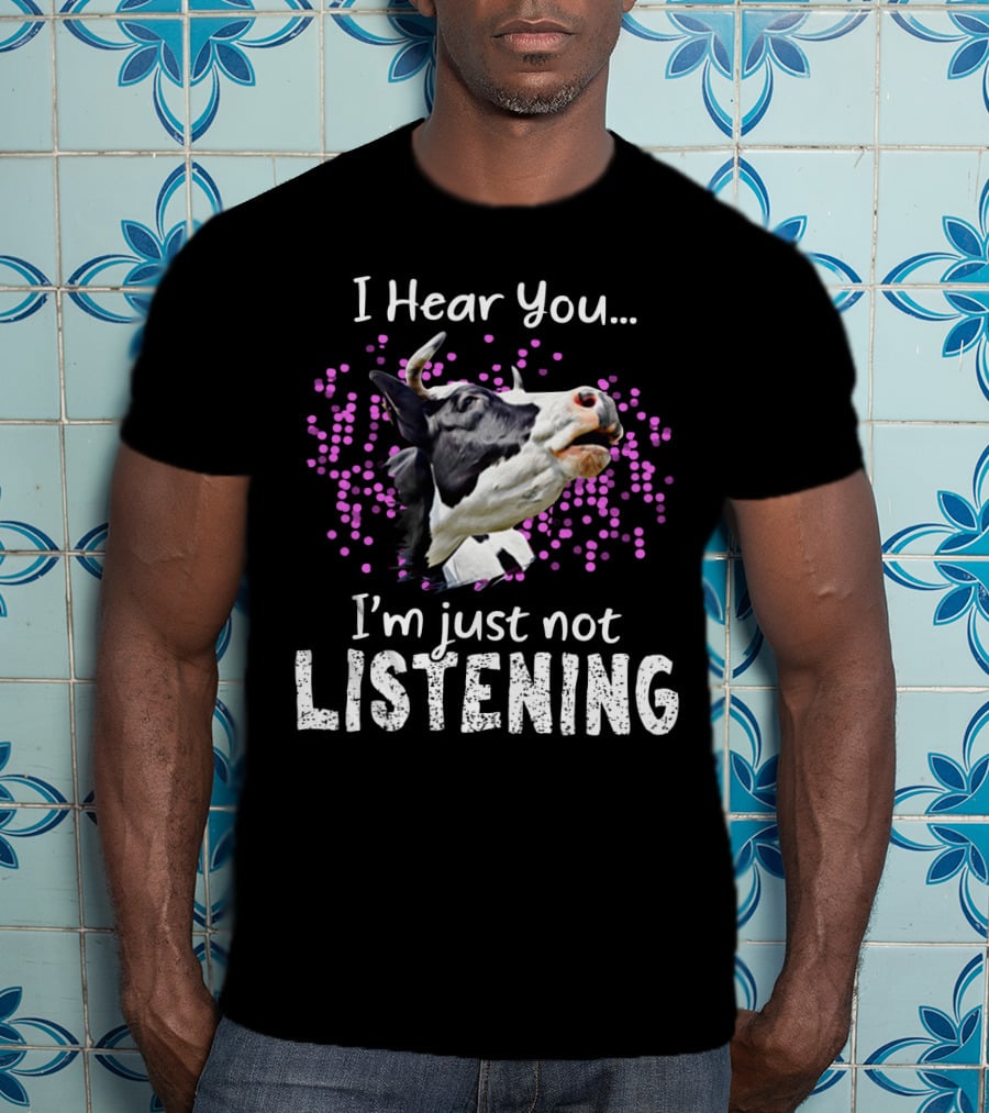 I Hear You I'm Just Not Listening Funny Cow Humor With Purple Dots T-Shirt