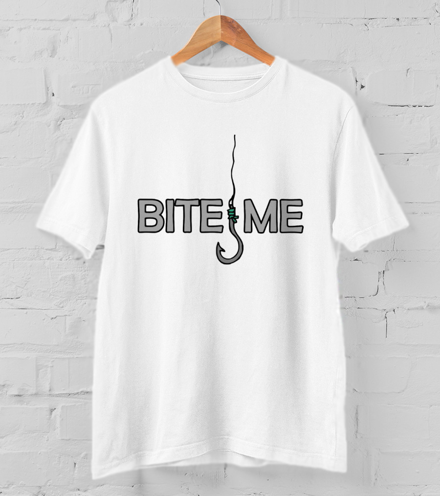 Bite Me Fishing Hook Graphic Humor T-Shirt