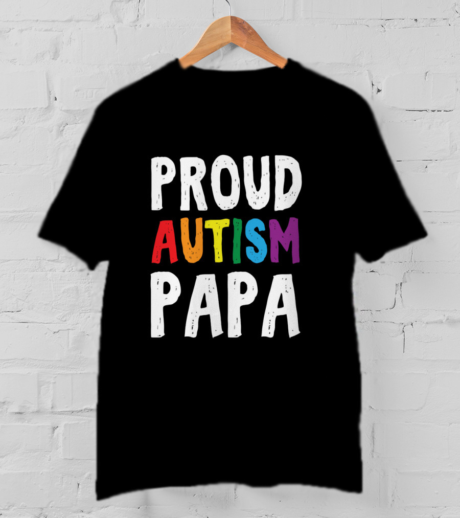 Proud Autism Papa Multicolored Support Advocate T-Shirt