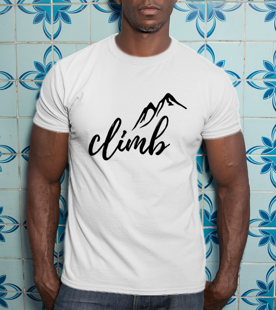 Climb The Tallest Mountain Illustration With Minimalist Mountain T-Shirt