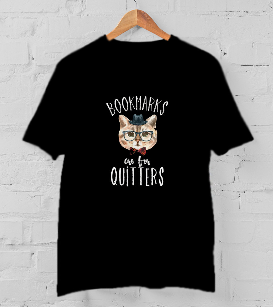 Bookmarks Are For Quitters Cat With Glasses And Hat T-Shirt