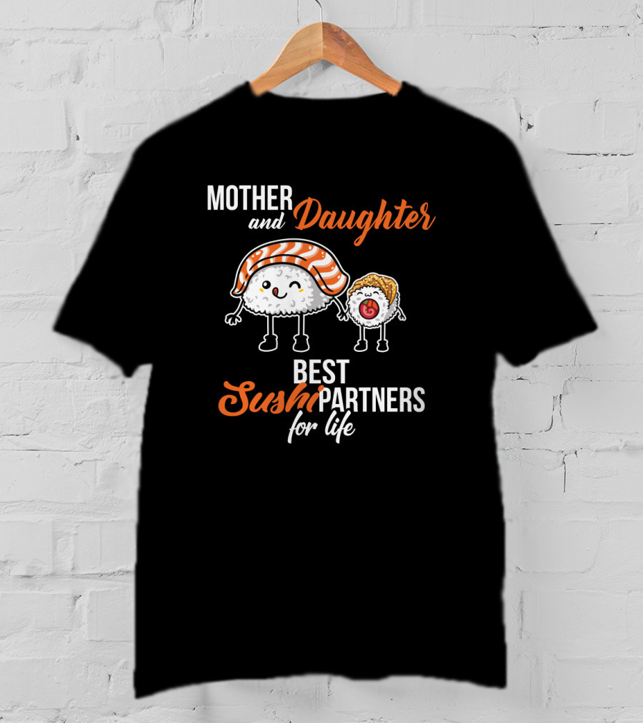 Mother And Daughter Best Sushi Partners For Life Cute Sushi Characters T-Shirt