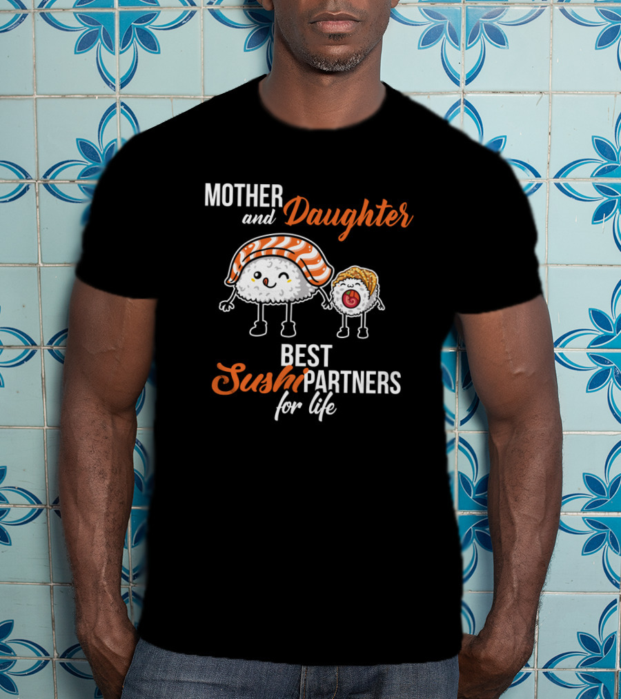 Mother And Daughter Best Sushi Partners For Life Cute Sushi Characters T-Shirt