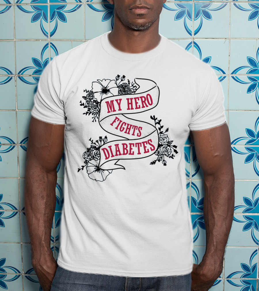 My Hero Fights Diabetes Floral Ribbon T-Shirt