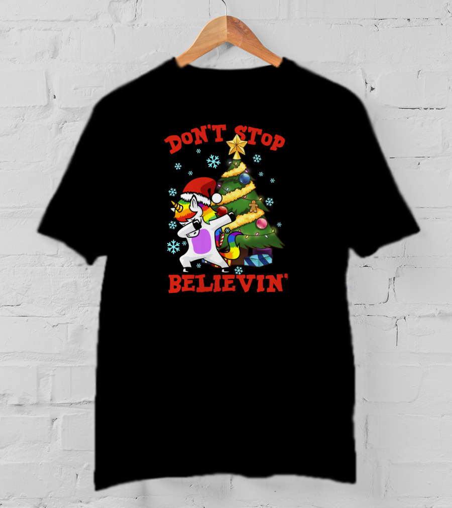 Don't Stop Believin' Unicorn Dabbing Christmas Tree Festive Holiday Magic T-Shirt