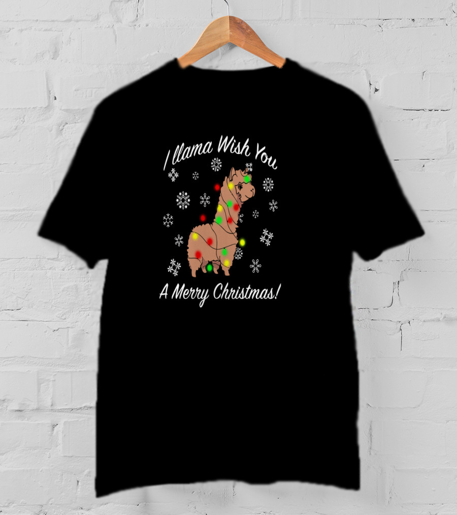 I Llama Wish You A Merry Christmas T-Shirt