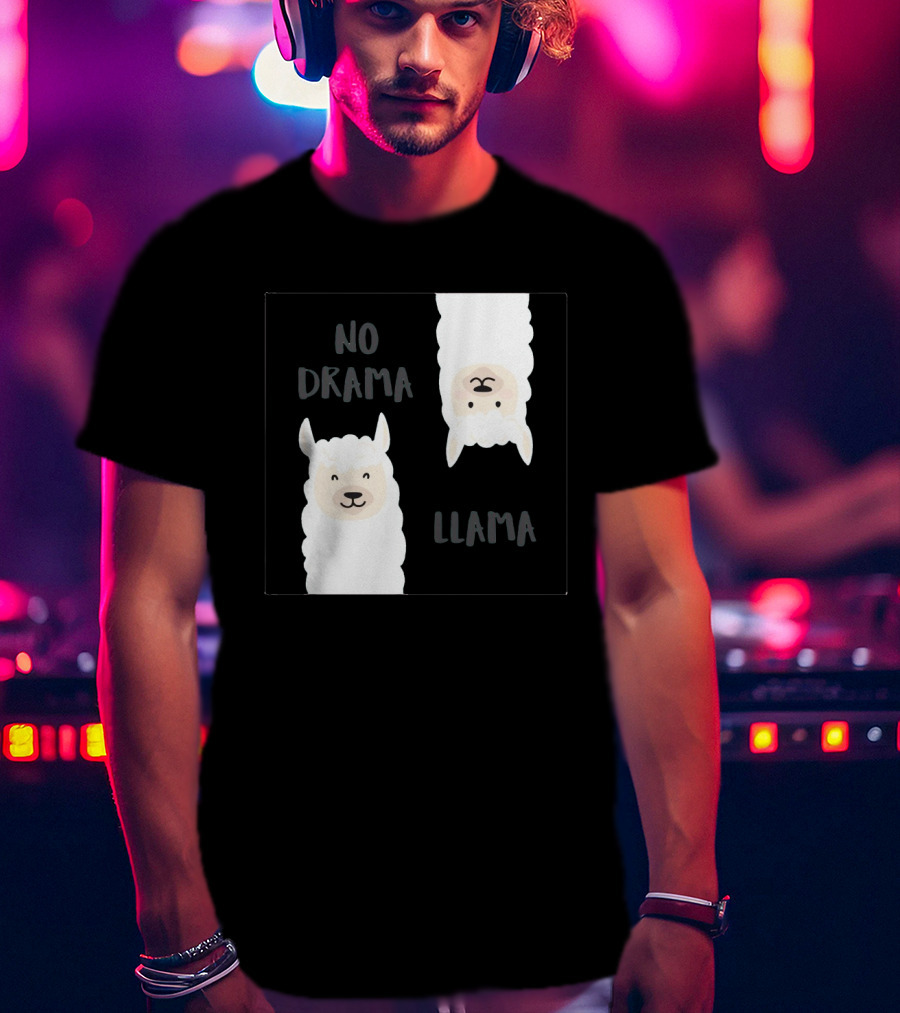 No Drama Llama T-Shirt