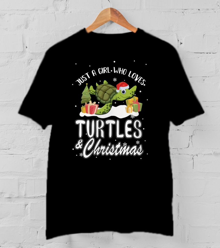 Just A Girl Who Loves Turtles And Christmas T-Shirt