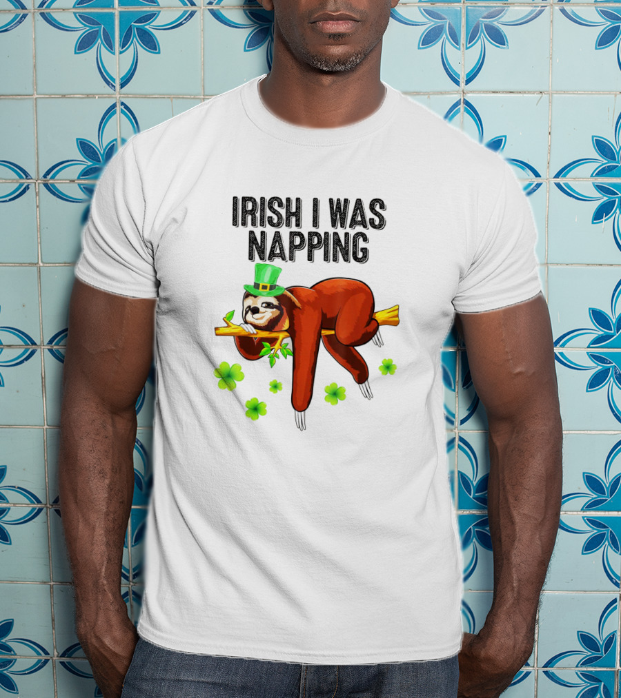 Irish I Was Napping Sloth With Shamrocks And Leprechaun Hat T-Shirt