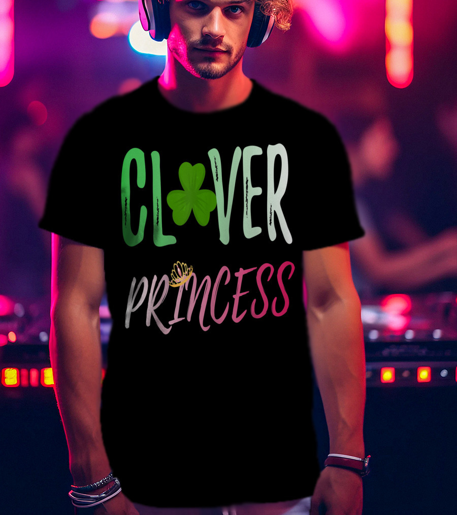 Clover Princess With Shamrock Tiara For Irish T-Shirt