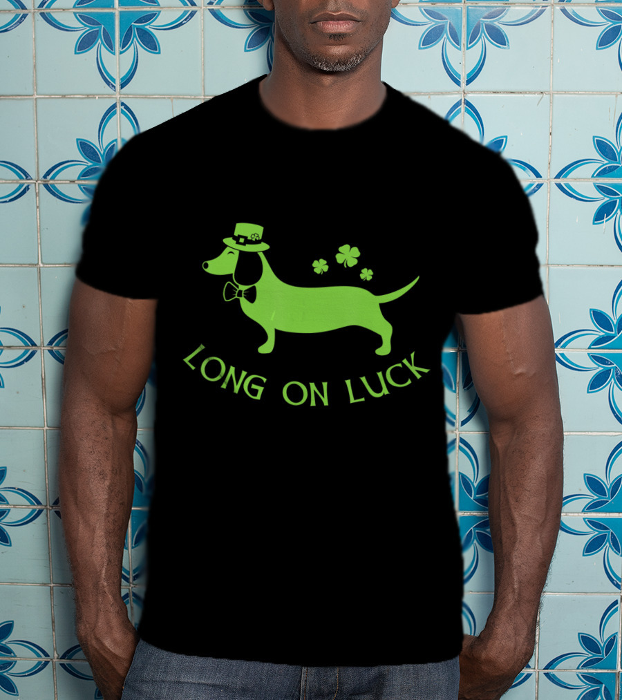 Dachshund Long On Luck Funny St. Patrick's Day Irish T-Shirt