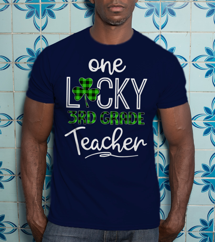 One Lucky Clover 3rd Grade Teacher Classroom St. Patrick's Day T-Shirt