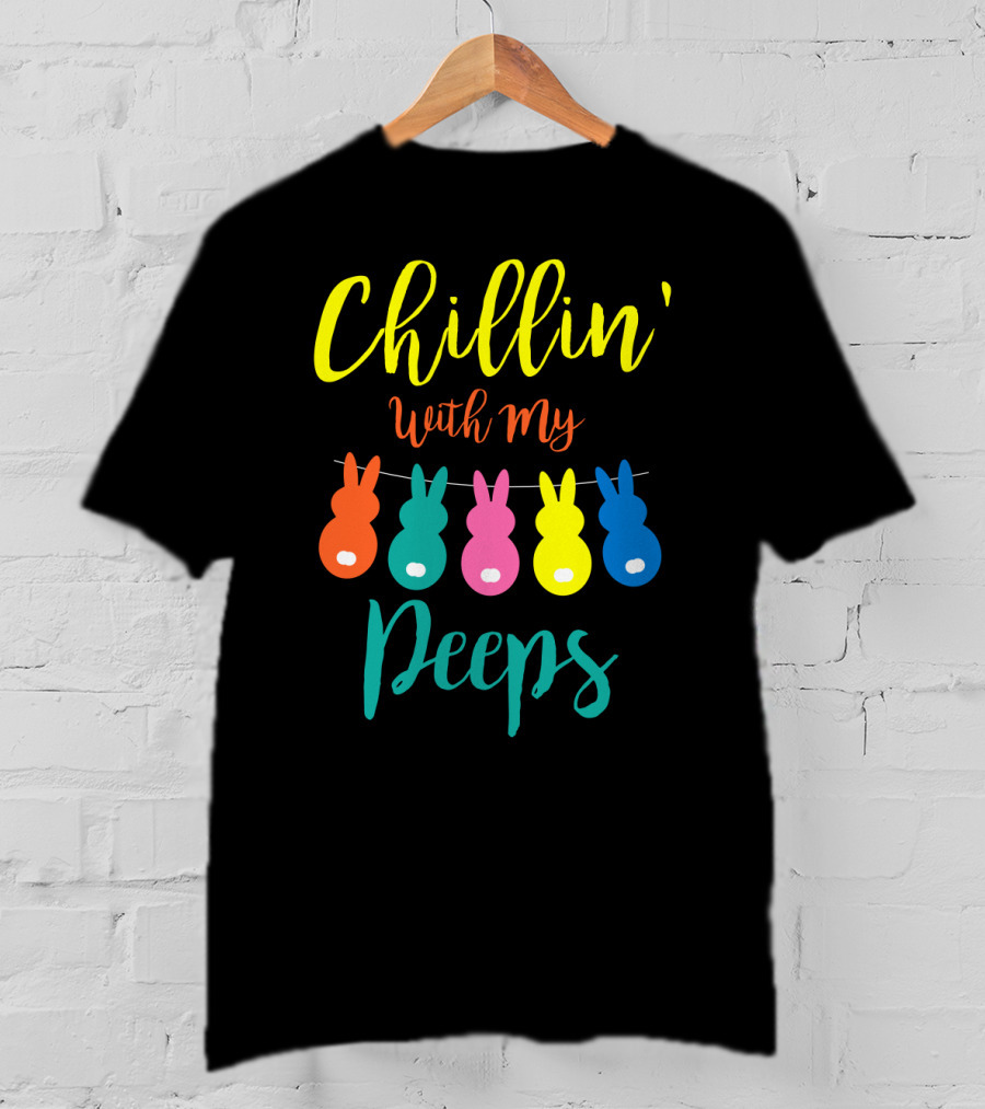 Chillin' With My Peeps Bunny Marshmallow Candy Characters T-Shirt