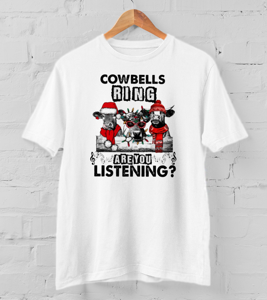 Cowbells Ring Are You Listening Christmas Cows In Festive Hats And Lights T-Shirt