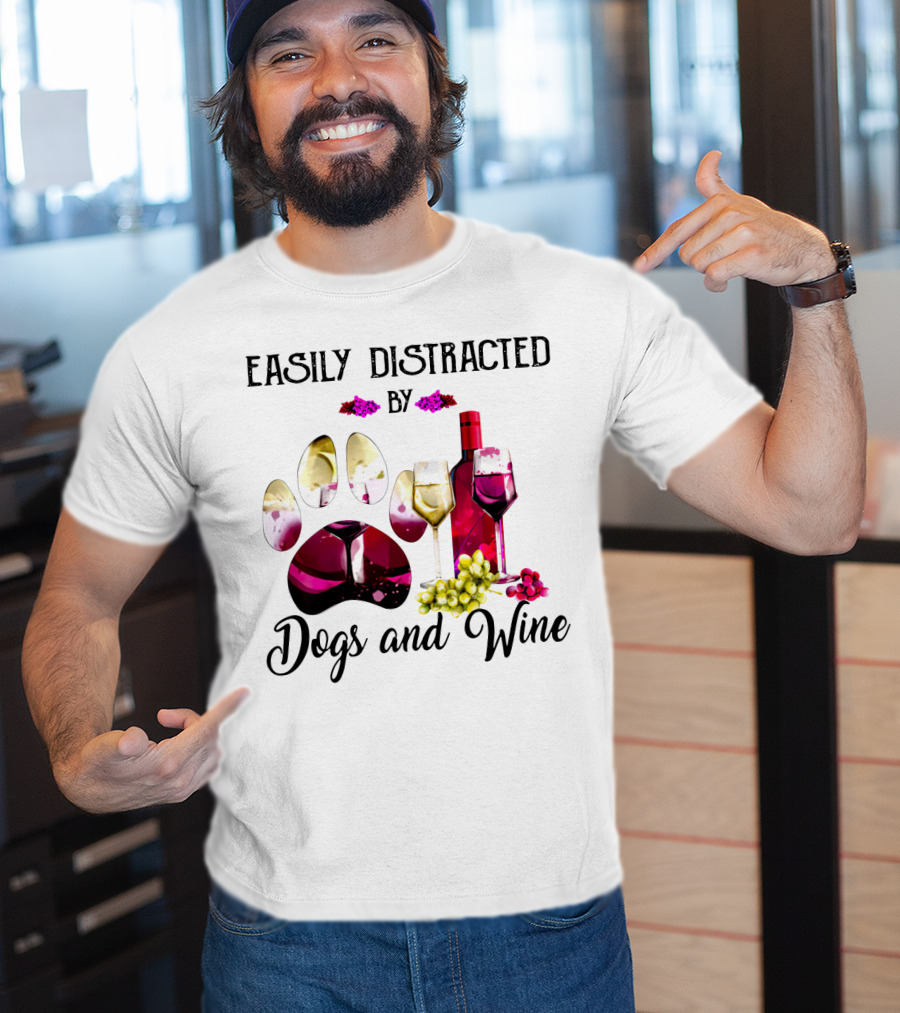 Easily Distracted By Dogs And Wine Paw Print With Bottle And Glasses T-Shirt