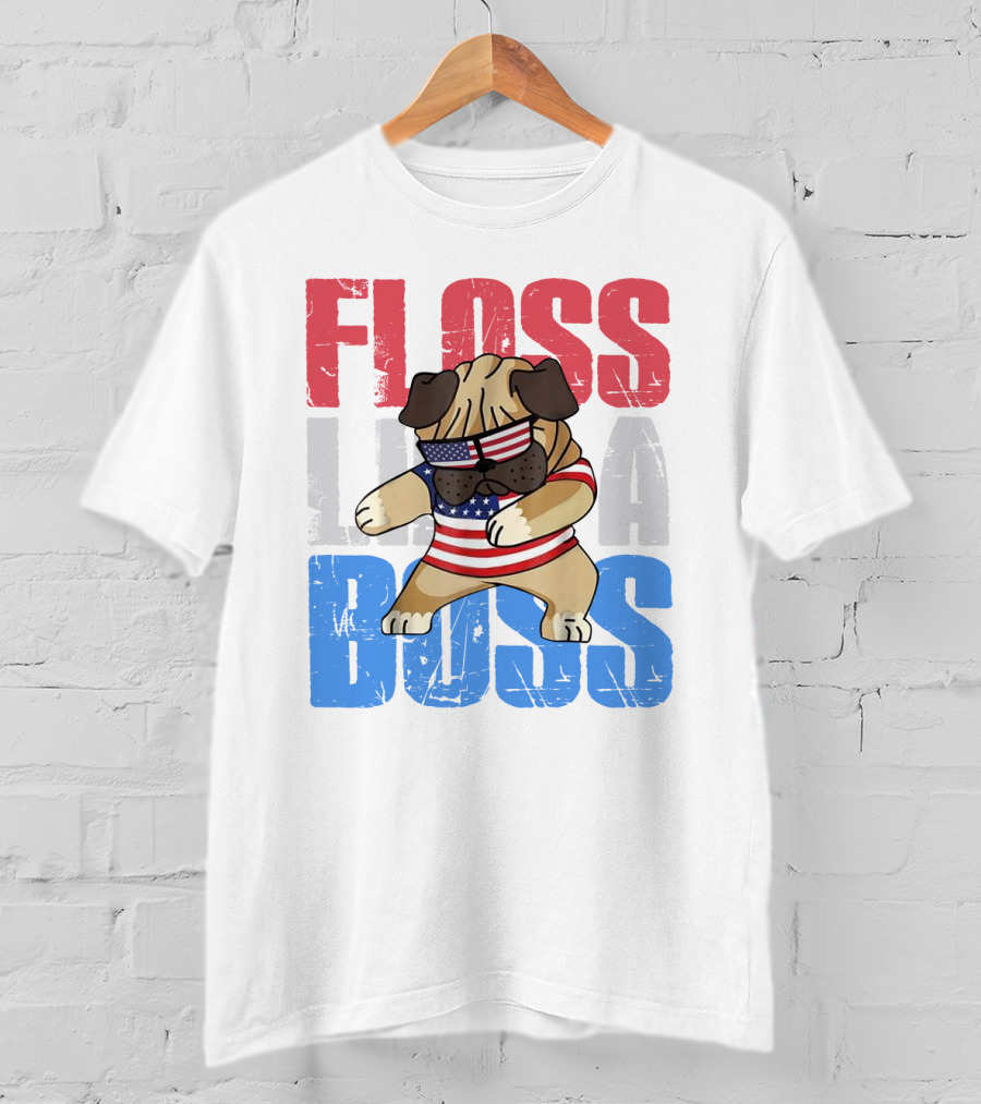 Floss Like A Boss American Flag Bulldog With Sunglasses T-Shirt