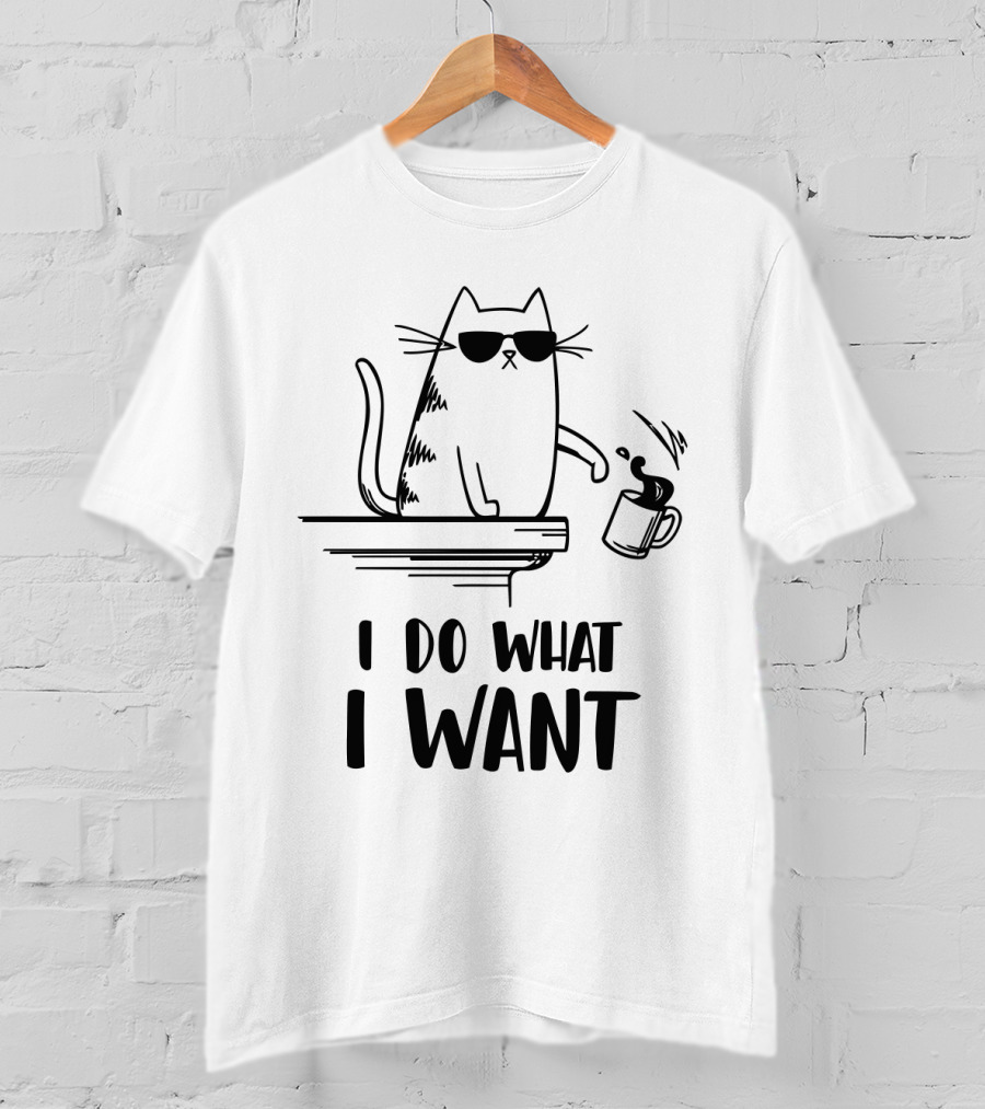 I Do What I Want Funny Cat Coffee Spill T-Shirt