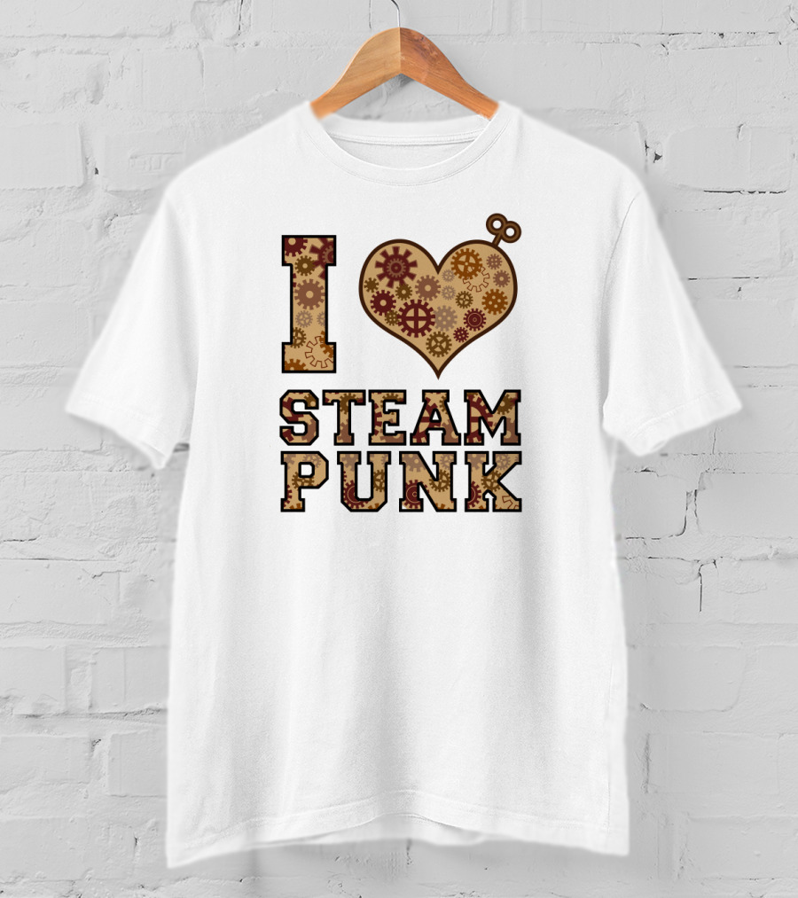 I Love Steampunk Gears And Cogs T-Shirt