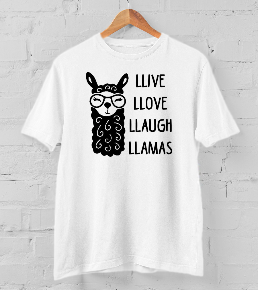 Llive Llove Llaugh Llamas With Adorable Glasses-Wearing Llama T-Shirt