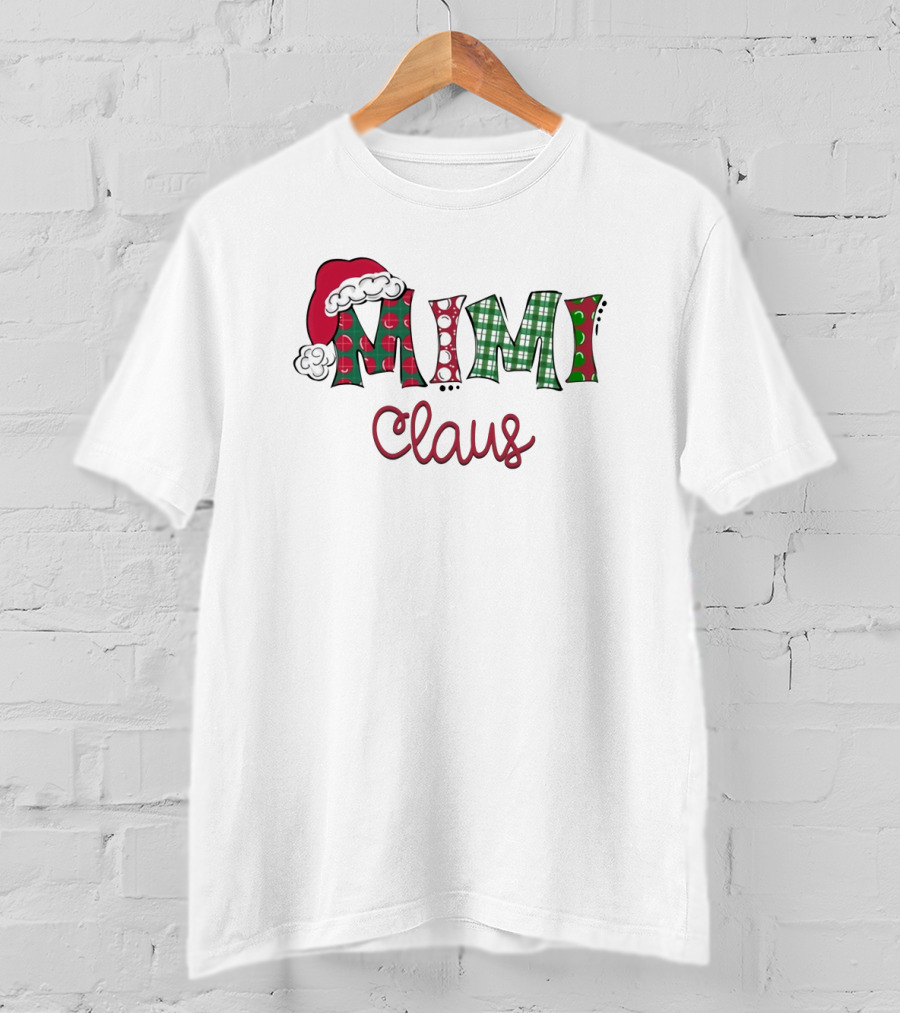 Mimi Claus Christmas Santa Hat T-Shirt