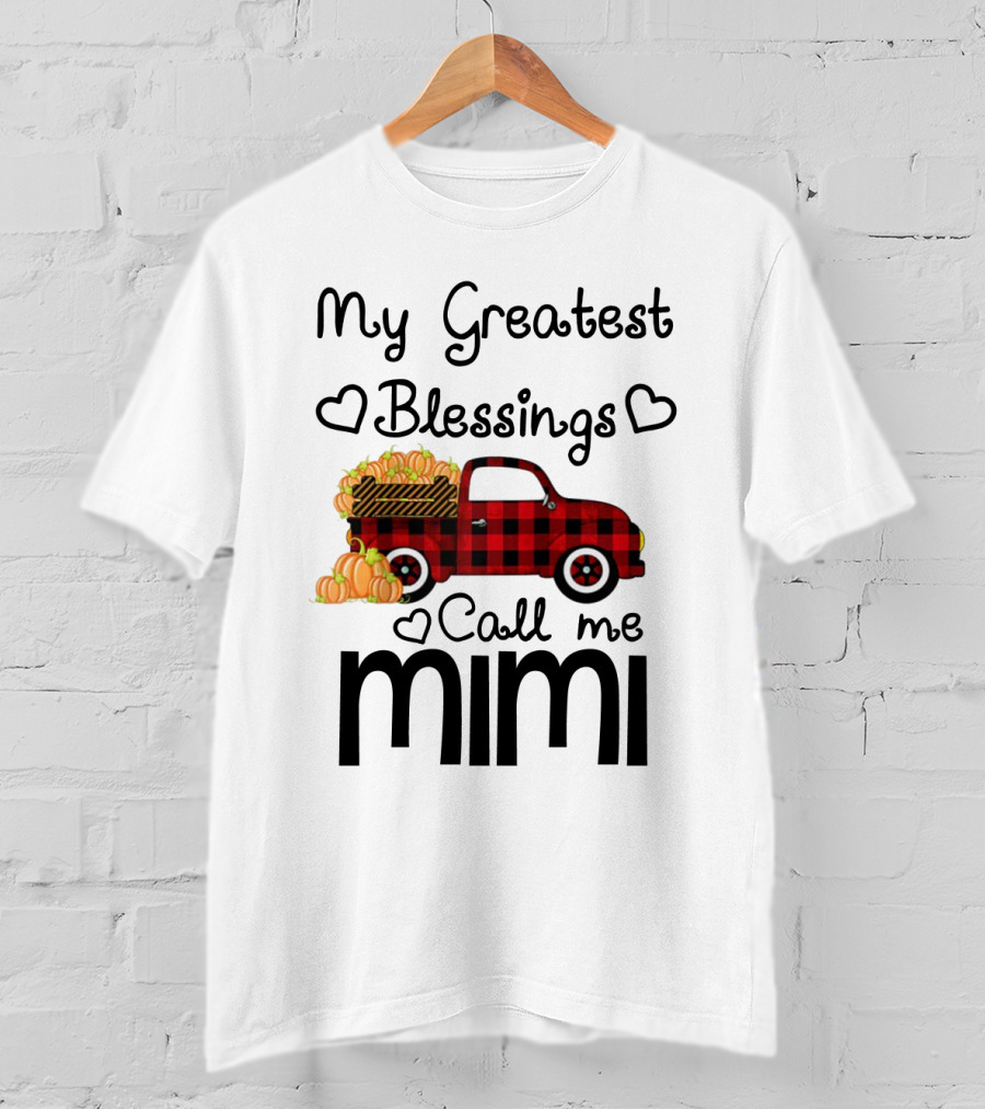 My Greatest Blessings Call Me Mimi Truck With Pumpkins T-Shirt