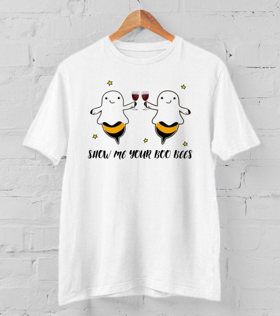 Show Me Your Boo Bees Ghosts Holding Wine Glasses T-Shirt