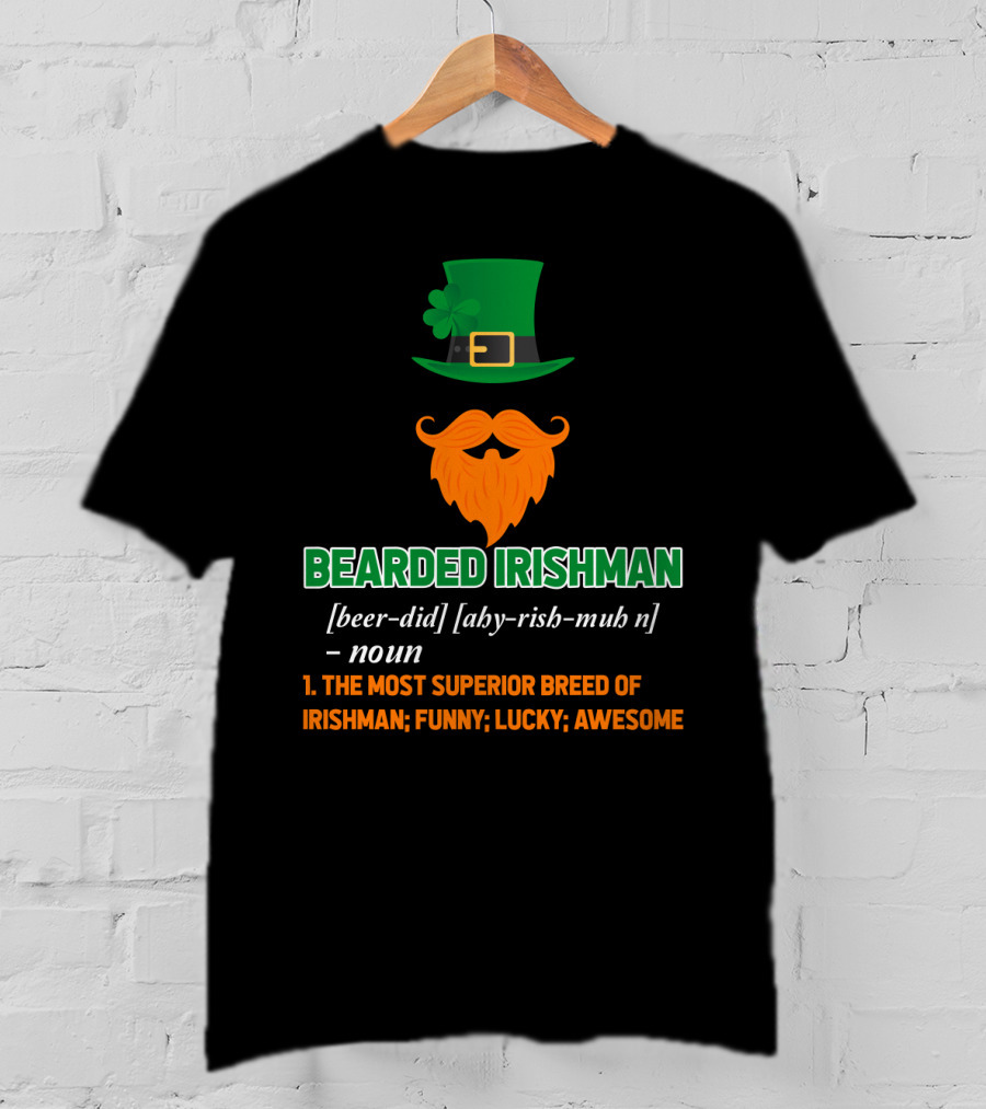 Bearded Irishman Funny Lucky Awesome T-Shirt
