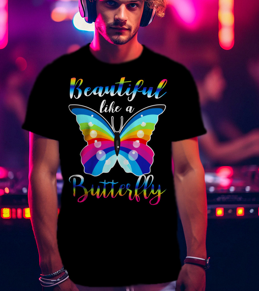 Beautiful Like A Butterfly Rainbow Wings T-Shirt