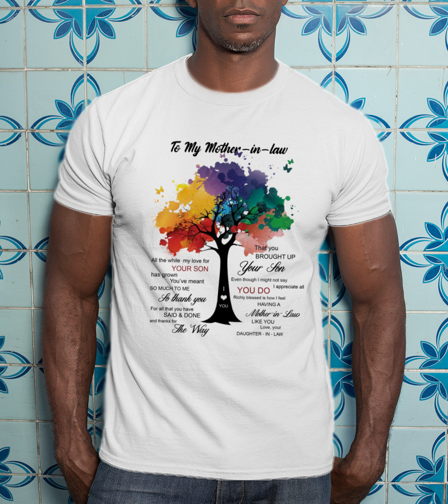 To My Mother-in-Law Mother’s Day Birthday Gift Idea From Daughter-in-Law Richly Blessed Colorful Tree T-Shirt