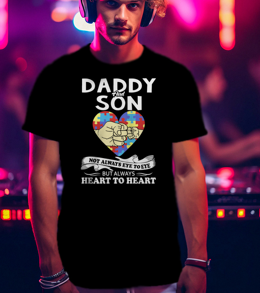 Daddy And Son Not Always Eye To Eye But Always Heart To Heart Puzzle Heart Fist Bump T-Shirt