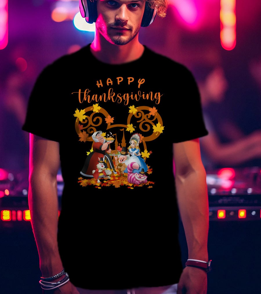 Happy Thanksgiving Alice Queen Mad Hatter Cheshire Cat Leaves T-Shirt
