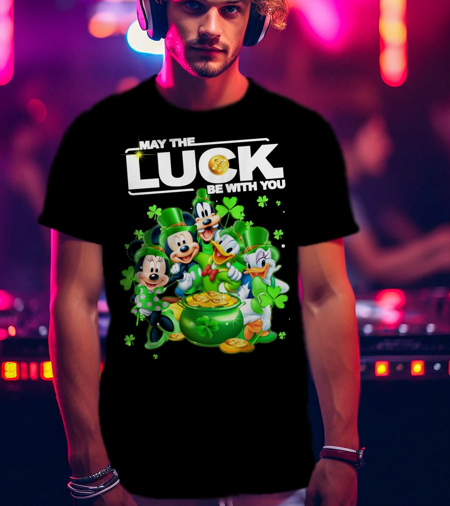May The Luck Be With You Mickey N Friends T-Shirt